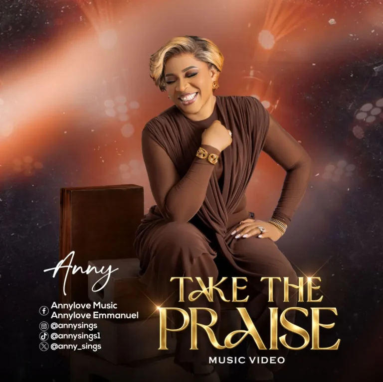 Take The Praise — Gospel Powerhouse Anny